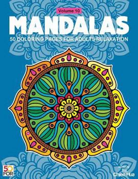 Paperback Mandalas 50 Coloring Pages For Adults Relaxation Vol.10 Book
