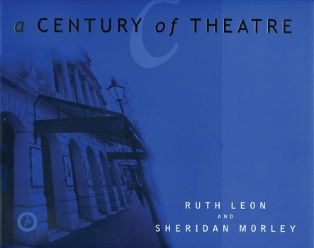 Paperback A Century of Theatre Book