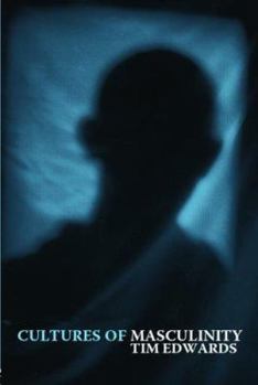 Paperback Cultures of Masculinity Book