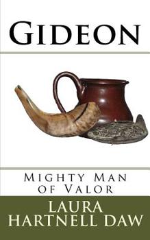 Paperback Gideon Mighty Man of Valor Book