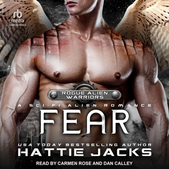 Fear - Book #2 of the Rogue Alien Warriors
