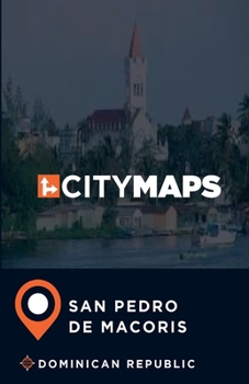 Paperback City Maps San Pedro de Macoris Dominican Republic Book