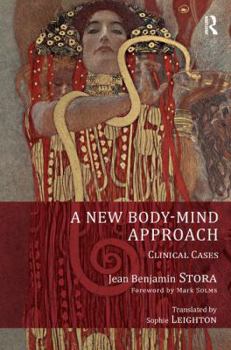Paperback A New Body-Mind Approach: Clinical Cases Book