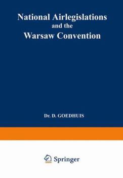 Paperback National Airlegislations and the Warsaw Convention Book