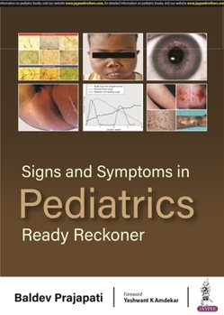 Paperback Signs and Symptoms in Pediatrics: Ready Reckoner Book