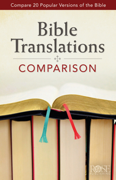 Paperback Bible Translations Comparison: Compare 20 Popular Versions of the Bible Book