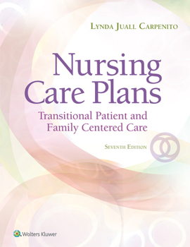 Paperback Nursing Care Plans: Transitional Patient & Family Centered Care Book