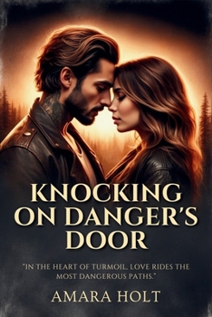 Knocking on Danger's Door