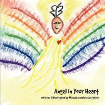 Paperback Angel In Your Heart Book