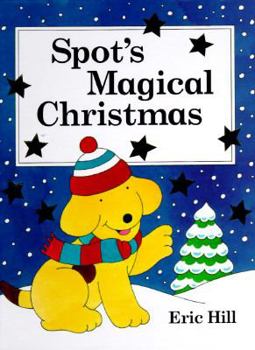 Hardcover Spot's Magical Christmas Book