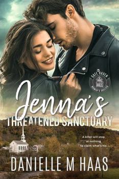 Jenna's Threatened Sanctuary (Safe Haven Women's Shelter)