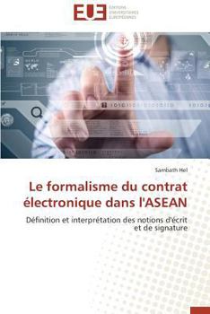 Paperback Le Formalisme Du Contrat Électronique Dans l'Asean [French] Book