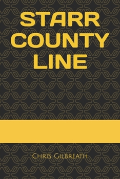 Paperback Starr County Line Book