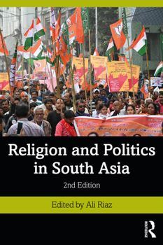 Paperback Religion and Politics in South Asia Book