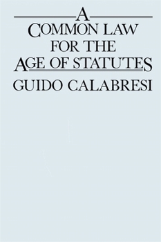 Paperback A Common Law for the Age of Statutes Book