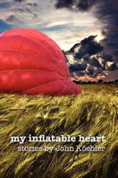 Paperback My Inflatable Heart Book