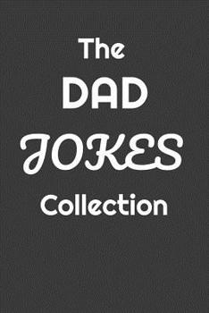 Paperback The Dad Jokes Collection Book