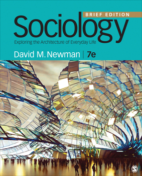 Paperback Sociology: Exploring the Architecture of Everyday Life: Brief Edition Book