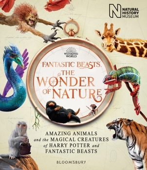 Hardcover Fantastic Beasts The Wonder Of Nature Book