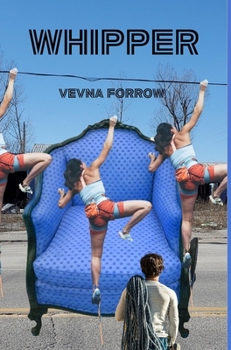 Hardcover whipper: hardcover dust jacket economy edition Book