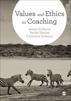 Hardcover Values and Ethics in Coaching Book
