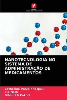 Paperback Nanotecnologia No Sistema de Administração de Medicamentos [Portuguese] Book