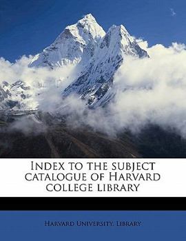Paperback Index to the Subject Catalogue of Harvard College Library Book