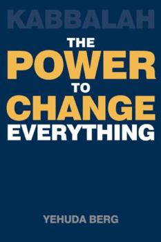 Paperback Kabbalah: The Power to Change Everything Book