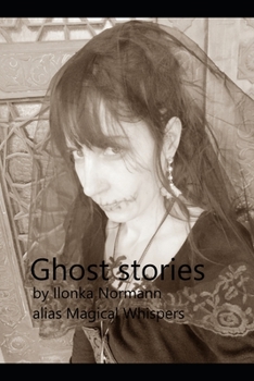 Paperback Ghost Stories: by Magical Whispers Book