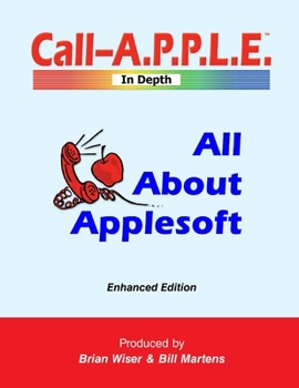 Paperback All About Applesoft: Enhanced Edition Book