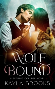 Wolf Bound (Berring College)