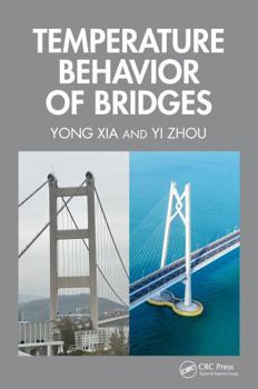 Hardcover Temperature Behavior of Bridges Book