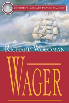 Wager (Mariner's Library Fiction Classics) - Book #1 of the Mariners Library Fiction Classic
