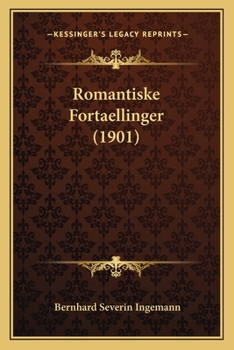 Paperback Romantiske Fortaellinger (1901) [Danish] Book