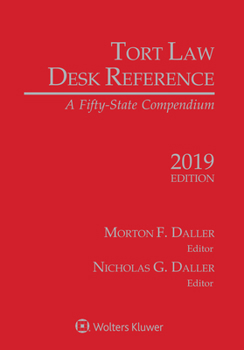 Paperback Tort Law Desk Reference: A Fifty State Compendium, 2019 Edition Book