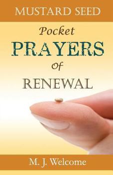 Paperback Mustard Seed Pocket Prayers of Renewal Book