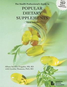 Paperback The Health Professional's Guide to Popular Dietary Supplements Book