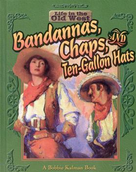 Paperback Bandannas, Chaps, and Ten-Gallon Hats Book