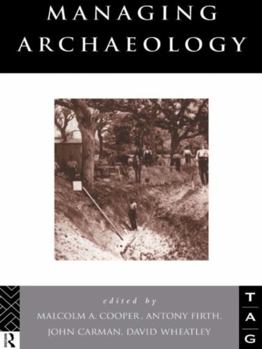 Paperback Managing Archaeology Book