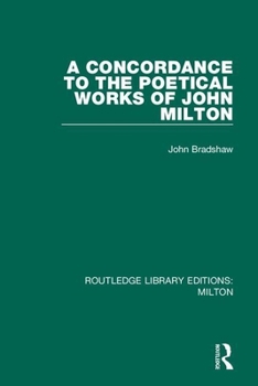 Paperback A Concordance to the Poetical Works of John Milton Book