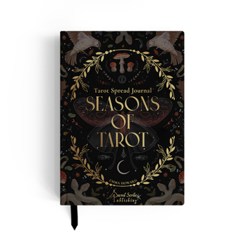 Seasons of Tarot: A Guided Journal with 50 Spreads and Daily Affirmations for Reflection & Transformation