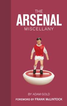 Hardcover The Arsenal Miscellany Book