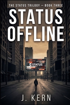 Paperback Status Offline: The Status Trilogy- Book Three Book