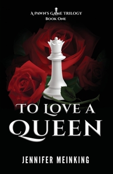 Paperback To Love a Queen Book