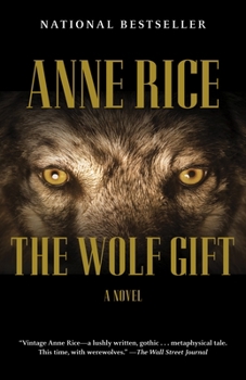 Paperback The Wolf Gift: The Wolf Gift Chronicles (1) Book