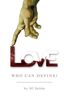 Paperback Love: Who Can Define? Book