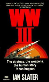 Mass Market Paperback WW III: The Strategy, the Weapons, the Human Story. It Can Happen. Book