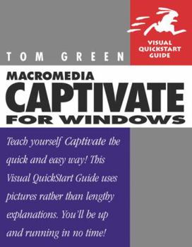 Paperback Macromedia Captivate for Windows: Visual QuickStart Guide Book