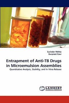 Paperback Entrapment of Anti-Tb Drugs in Microemulsion Assemblies Book