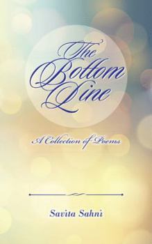 Paperback The Bottom Line: A Collection of Poems Book